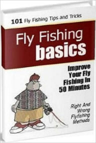 Title: Best Fishing Study Guide eBook - Fly Fishing Basics - Your Fishing Guide eBook ..., Author: Self Improvement