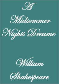 Title: A Midsommer Nights Dreame, Author: William Shakespeare