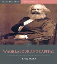 Title: Wage Labour and Capital, Author: Karl Marx