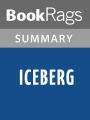 Iceberg by Clive Cussler l Summary & Study Guide