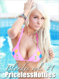 Title: Priceless Hotties: Blondes vol. #1, Author: Justin Price