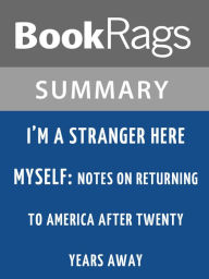 Title: I'm a Stranger Here Myself: Notes on Returning to America After Twenty Years Away by Bill Bryson l Summary & Study Guide, Author: BookRags