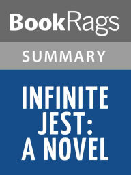 Title: Infinite Jest by David Foster Wallace l Summary & Study Guide, Author: BookRags