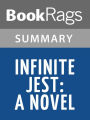 Infinite Jest by David Foster Wallace l Summary & Study Guide