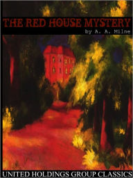 Title: The Red House Mystery, Author: A. A. Milne