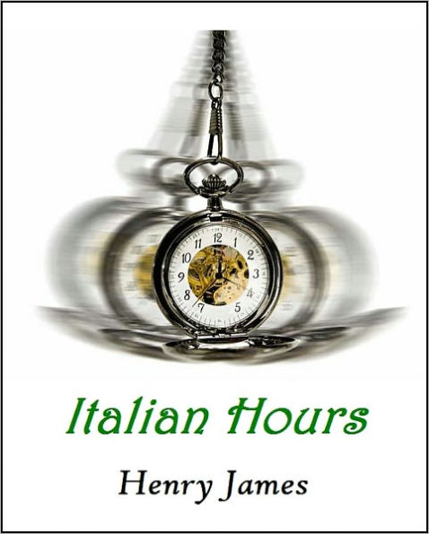 Italian Hours [With ATOC]