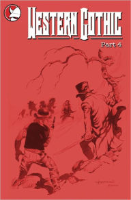 Title: Western Gothic BUNDLE #4-6, Author: Barry Buchanan