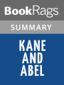 Kane and Abel by Jeffrey Archer, Baron Archer of Weston-super-Mare l Summary & Study Guide