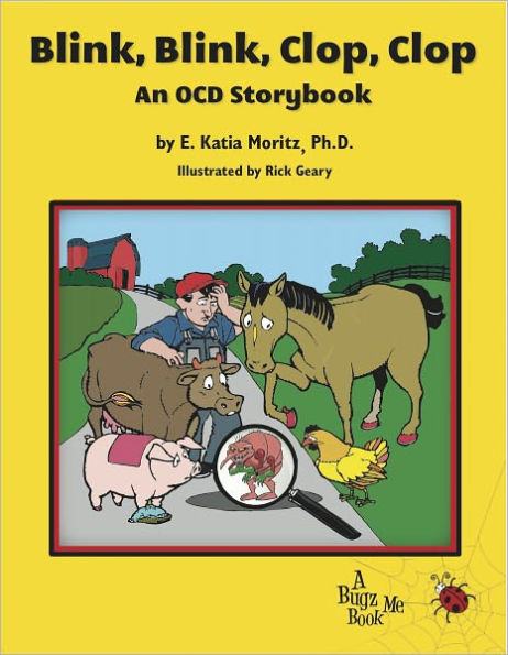Blink, Blink, Clop, Clop: An OCD Storybook