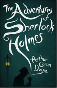 Title: THE ADVENTURES OF SHERLOCK HOLMES - Arthur Conan Doyle (Bentley Loft Classics #6), Author: Arthur Conan Doyle