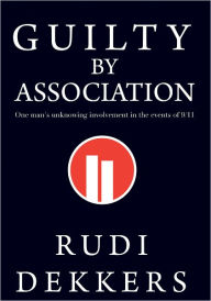 Title: Guilty by Association, Author: Rudi Dekkers