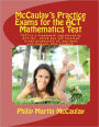 McCaulay's Practice Exams for the ACT* Mathematics Test