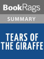 Tears of the Giraffe by Alexander McCall Smith Summary & Study Guide
