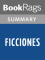 Ficciones by Jorge Luis Borges l Summary & Study Guide