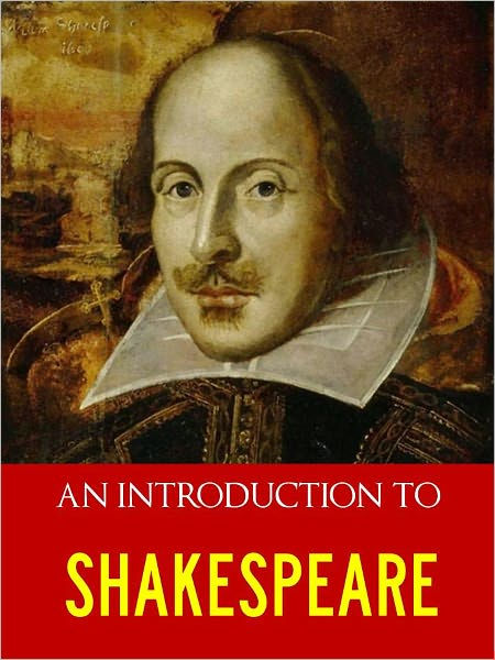 BESTSELLING INTRODUCTION TO SHAKESPEARE (Special Nook Edition ...