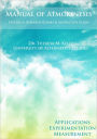 Manual of Atmokinesis: Applications, Experimentation, and Measurement