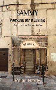 Title: Sammy: Working for a Living, Author: Robin Hardy