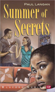 Title: Summer of Secrets (Bluford Series #10), Author: Paul Langan