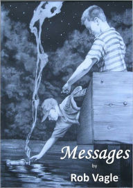 Title: Messages, Author: Rob Vagle