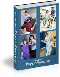 Title: All About Physiotherapy, Author: Henry Johns