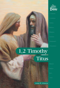 Title: 1,2 Timothy, Titus, Author: Armin W. Schuetze