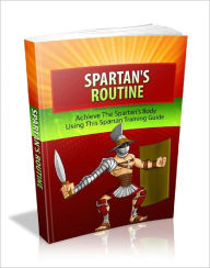 Title: Spartan's Routine, Author: Anonymous