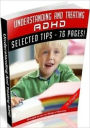 Understanding And Treating ADHD - Mental Health Personal and Practical Guide