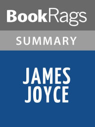 Title: James Joyce by Richard Ellmann l Summary & Study Guide, Author: BookRags