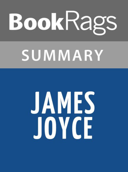 James Joyce by Richard Ellmann l Summary & Study Guide