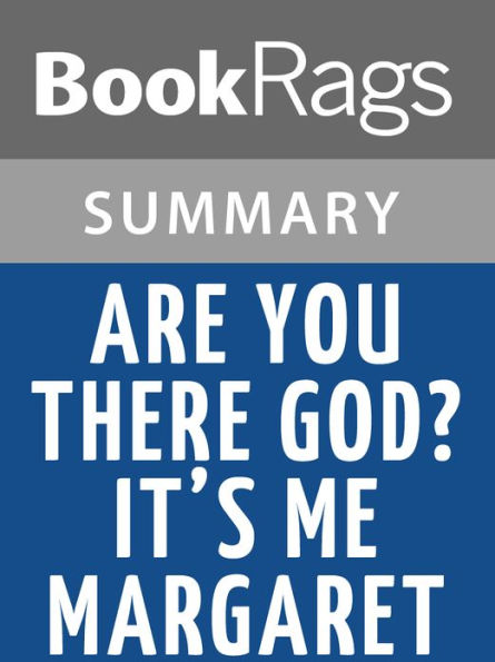 Are You There God? It’s Me, Margaret by Judy Blume Summary & Study Guide