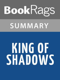 Title: King of Shadows by Susan Cooper l Summary & Study Guide, Author: BookRags