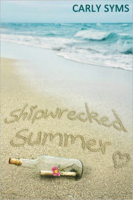 Title: Shipwrecked Summer, Author: Carly Syms