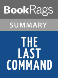 Title: The Last Command by Timothy Zahn l Summary & Study Guide, Author: BookRags