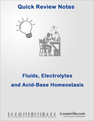 Title: Fluids, Electrolytes and Acid-Base Homeostasis, Author: Gopal