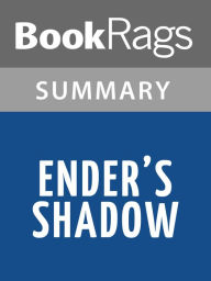 Title: Ender's Shadow by Orson Scott Card l Summary & Study Guide, Author: BookRags