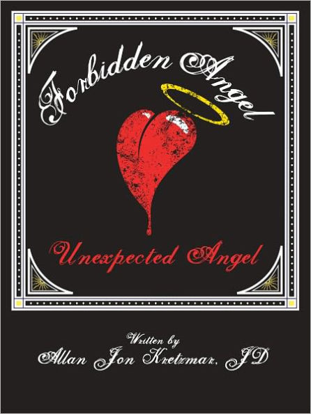 Unexpected Angel: Luck, love . . . and a twist of fate!