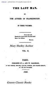 Title: The Last Man by Mary Shelley ( with Footnotes), Author: Mary Shelley