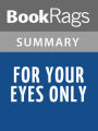 For Your Eyes Only by Ian Fleming l Summary & Study Guide