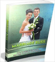 Title: Marriage Bliss - 