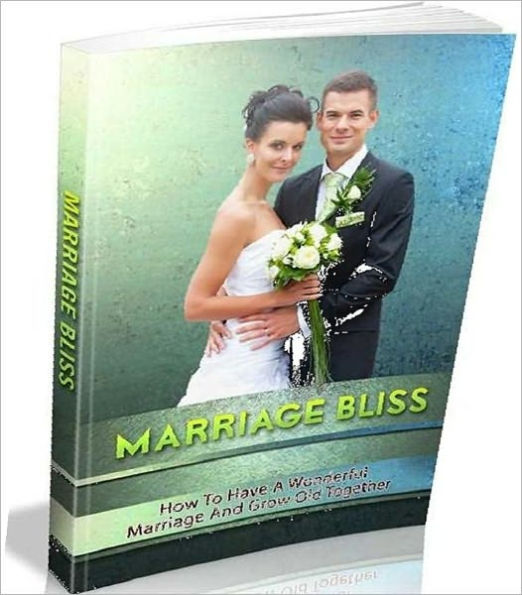 Marriage Bliss - 