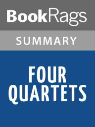 Title: Four Quartets by T. S. Eliot l Summary & Study Guide, Author: BookRags