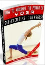 How To Maximize The Power Of Yoga - Fitness Personal and Practical Guide