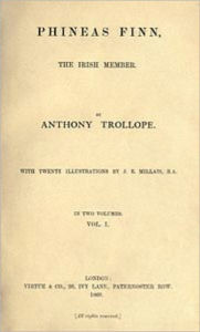 Title: Phineas Finn The Irish Member, Author: Anthony Trollope