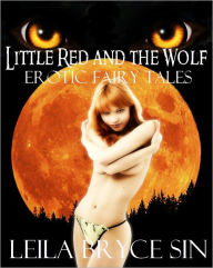 Title: Little Red and the Wolf, Author: Leila Bryce Sin