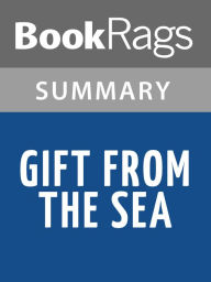 Title: Gift from the Sea by Anne Morrow Lindbergh l Summary & Study Guide, Author: BookRags