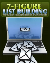 Title: 7 Figure List Building, Author: Anonymous