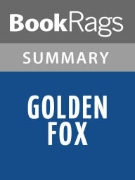 Title: Golden Fox by Wilbur Smith l Summary & Study Guide, Author: BookRags