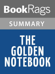 Title: The Golden Notebook by Doris Lessing l Summary & Study Guide, Author: BookRags