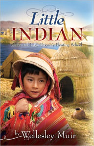 Title: Little Indian, Author: Wellesley Muir
