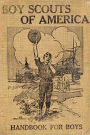 Boy Scouts Handbook: An Instructional Classic By Boy Scouts Of America!
